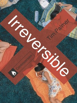 cover image of Irreversible